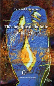 Théologique de la folie
