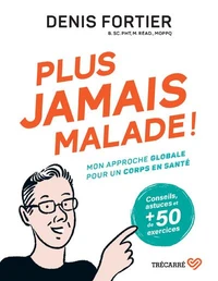 Plus jamais malade !