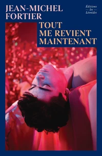 Tout me revient maintenant