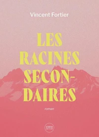 Les racines secondaires