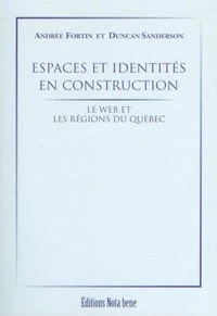Espaces et identites en construction