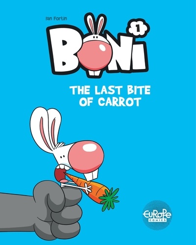 Boni - Volume 1 - The Last Bite of Carrot