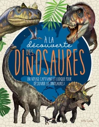 A la découverte des dinosaures