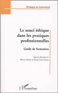 Le souci éthique dans les pratiques professionnelles