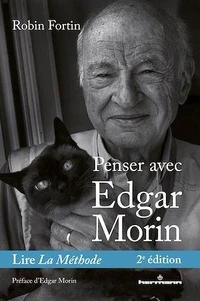 Penser avec Edgar Morin