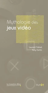 Mythologie des jeux vidéo