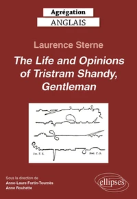 Laurence Sterne, The Life and Opinions of Tristram Shandy, Gentleman