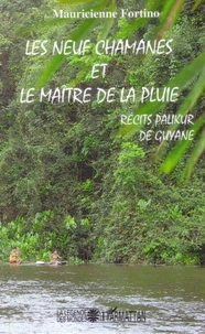 Les neuf chamanes et le maitre de la pluie