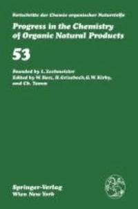 Fortschritte der Chemie organischer Naturstoffe / Progress in the Chemistry of Organic Natural Products 53