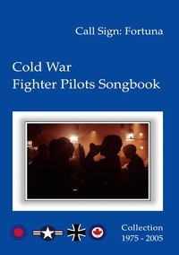  Fortuna - Cold War Fighter Pilots Songbook.