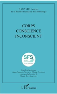Corps Conscience Inconscient