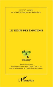 Le temps des émotions