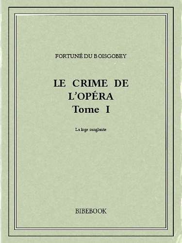 Le crime de l'Opéra 1
