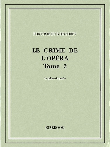 Le crime de l'Opéra 2