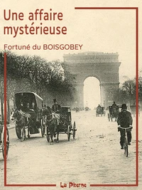 Une affaire mystérieuse