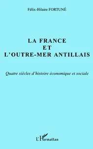 La France et l'Outre-Mer antillais