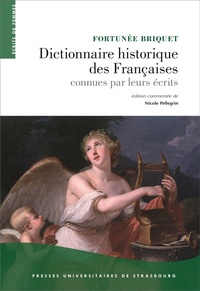 Fortunée Briquet - Dictionnaire historique des Françaises connues par leurs écrits.