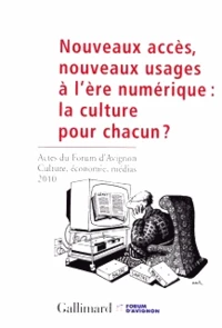 Nouveaux accès, nouveaux usages à l'ère numérique : la culture pour chacun ?