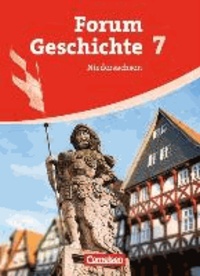Forum Geschichte 7. Schuljahr. Schülerbuch. Gymnasium Niedersachsen - Vom Hochmittelalter bis zum Dreißigjährigen Krieg.
