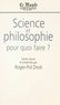  Forum Le Monde Le Mans et Roger-Pol Droit - Science et philosophie, pour quoi faire ?.