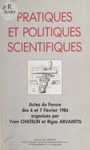 Pratiques et politiques scientifiques