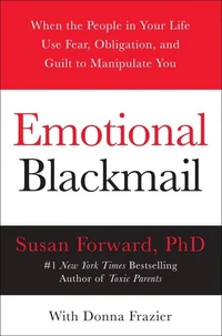 Emotional Blackmail