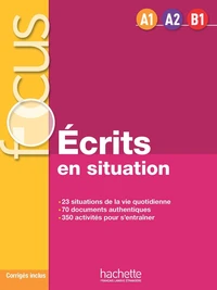 Ecrits en situations A1>A2>B1
