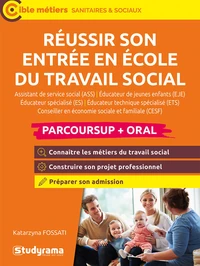 Réussir son entrée en école du travail social