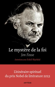 Le mystère de la foi