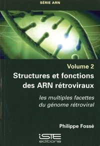Structures et fonctions des ARN retroviraux