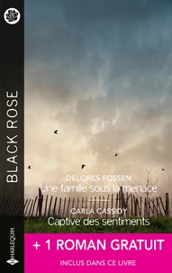 Une famille sous la menace - Captive des sentiments + 1 roman gratuit