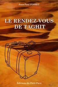 Le rendez-vous de Taghit