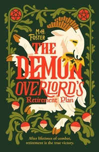 The Demon Overlord's Retirement Plan