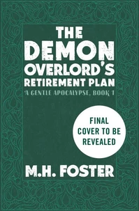 The Demon Overlord's Retirement Plan