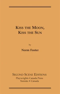 Kiss the Moon, Kiss the Sun