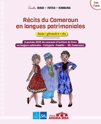  Fotso et  Bikoi - Récits du Cameroun en langues patrimoniales.