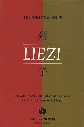 Fou-Jouei Tchang - Liezi.