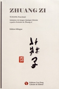 Fou-Jouei Tchang - Zhuang Zi.