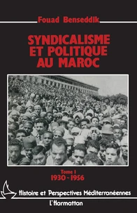 Syndicalisme et politique au Maroc