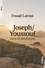 Joseph / Youssouf. Ou la réconciliation