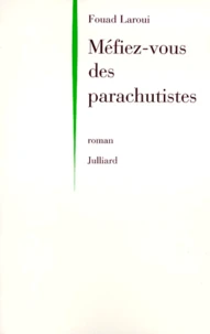 Méfiez-vous des parachutistes