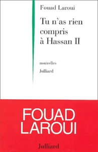 Tu n'as rien compris à Hassan II