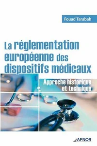 La réglementation européenne des dispositifs médicaux