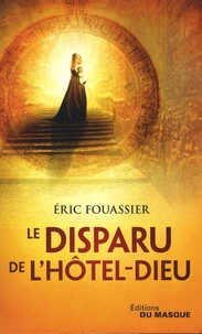 Le Disparu de l'Hôtel-Dieu