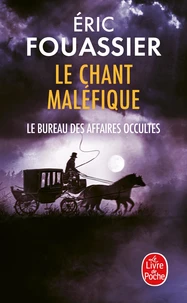 Le chant maléfique