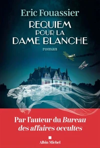 Requiem pour la dame blanche