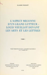 L'aspect méconnu d'un grand lutteur : Louis Veuillot devant les arts et les lettres (1)