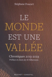 Le Monde est une vallée
