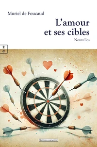 L'amour et ses cibles