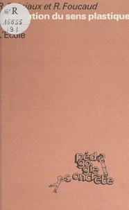 L'éducation du sens plastique